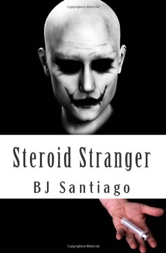 Steroid Stranger
