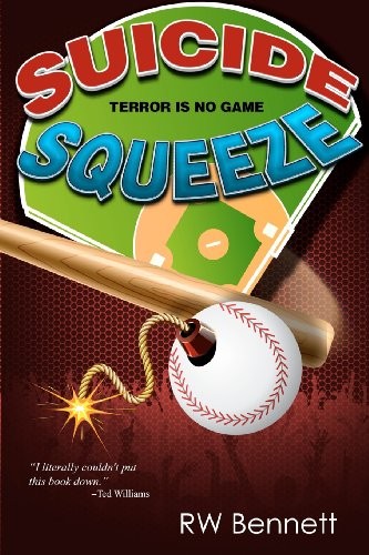 Suicide Squeeze (The Fourth Outfielder Series) (Volume 1)