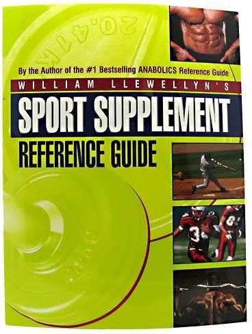 Body Sculpting Bibles Sport Supplement Reference Guide by William Llewellyn 1 book